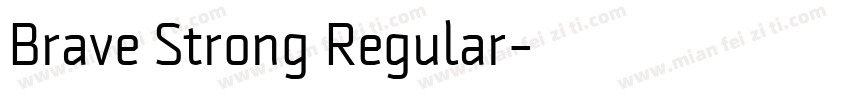 Brave Strong Regular字体转换